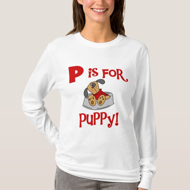 P est pour des T-shirts et des cadeaux de chiot (Devant)