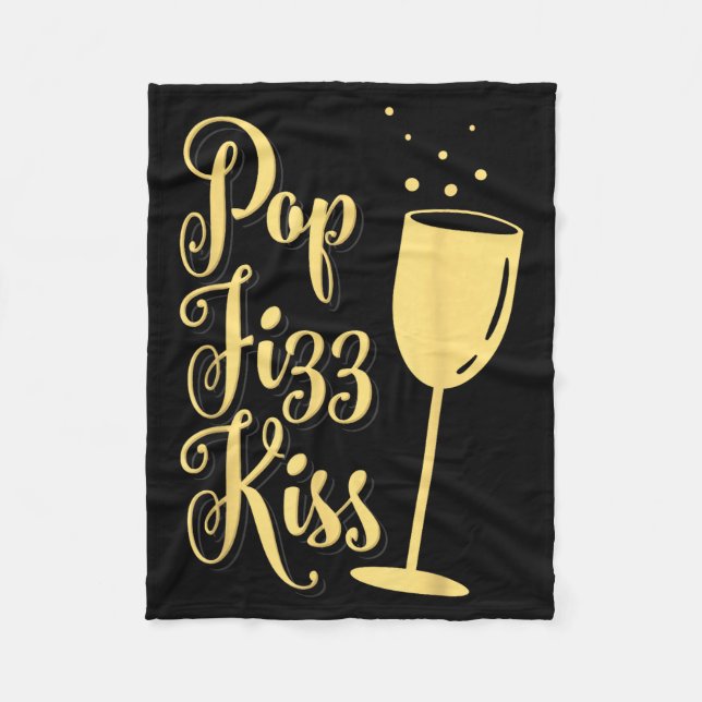 P Fizz Kiss Funny New Years Eve Wine Champagne  Fleecedecke (Vorderseite)