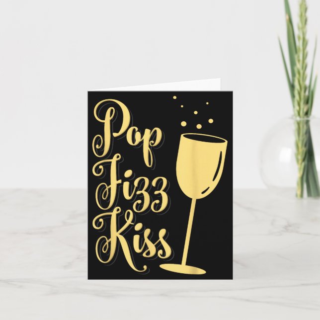 P Fizz Kiss Funny New Years Eve Wine Champagne  Karte (Vorderseite)