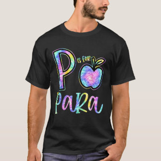 P ist für die paraprofessionelle Lehrerin Gefärbte T-Shirt