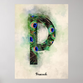 P ist für Peacock Poster