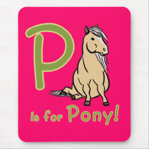 P ist für Pony! Mousepad