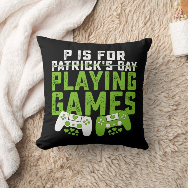 P ist für Spiele Gamer Gaming St Patrick's Kissen (Decke)