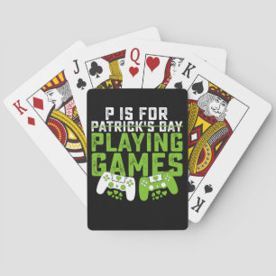 P ist für Spiele Gamer Gaming St Patrick's Spielkarten