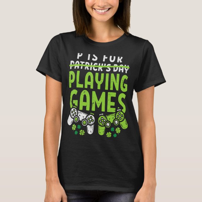 P ist für Videospiele Boys St Patricks Day T-Shirt (Vorderseite)