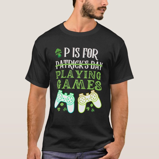 P ist für Videospiele Boys St Patricks Day T-Shirt (Vorderseite)