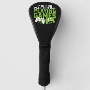P steht für Spiele spielen Gamer Gaming St. Patric Golf Headcover
