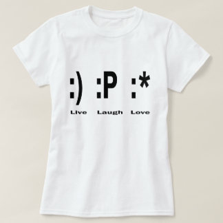 :): P: * T - Shirt