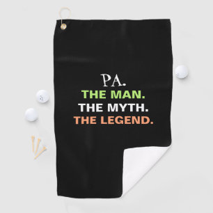 Pa Man Myth Legend Funny Quote Mens Golfhandtuch