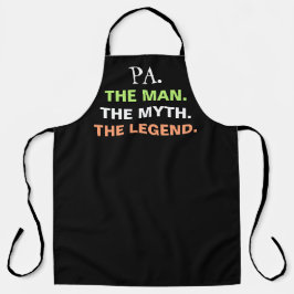 Pa Man Myth Legend Funny Quote Mens Schürze