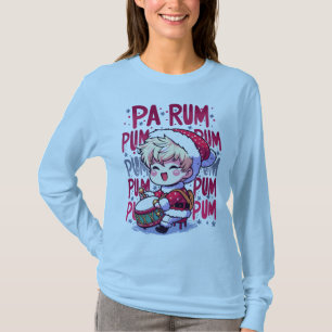 Pa Rum Pum Pum Pum Little Drummer Boy Funny Xmas T-Shirt