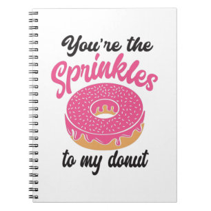 Paar-Geschenk Du Bist Die Streusel Zu Meinem Donut Notizblock