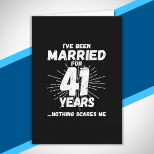 Paare 41 Jahre verheiratet Lustig 41. Hochzeitstag Karte
