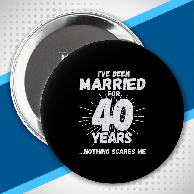 Paare Verheiratet 40 Jahre Witziger 40 Jahre Jubil Button (Von Creator hochgeladen)