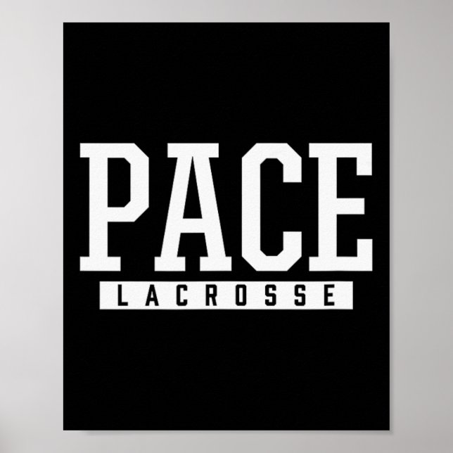 Pace High School Lacrosse Poster (Vorne)