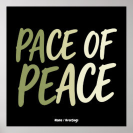 Pace of Peace Green Slow Living Mindfulness Mantra Poster