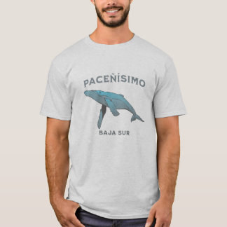 Pacenisimo (Friedlich) Baja Sur Mexiko T-Shirt