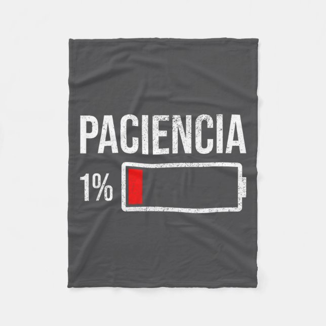 Paciencia 1% Patience At 1% Low Battery Funny Humo Fleecedecke (Vorderseite)