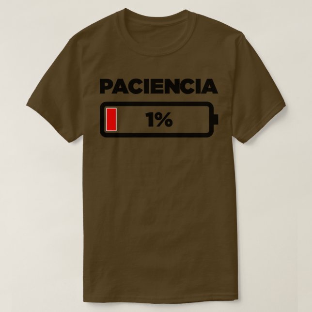 Paciencia T-Shirt (Design vorne)