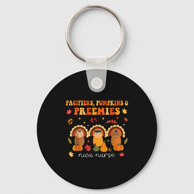 Pacifiers Pumpkins Preemies Nicu Nurse Gift  Schlüsselanhänger (Vorderseite)
