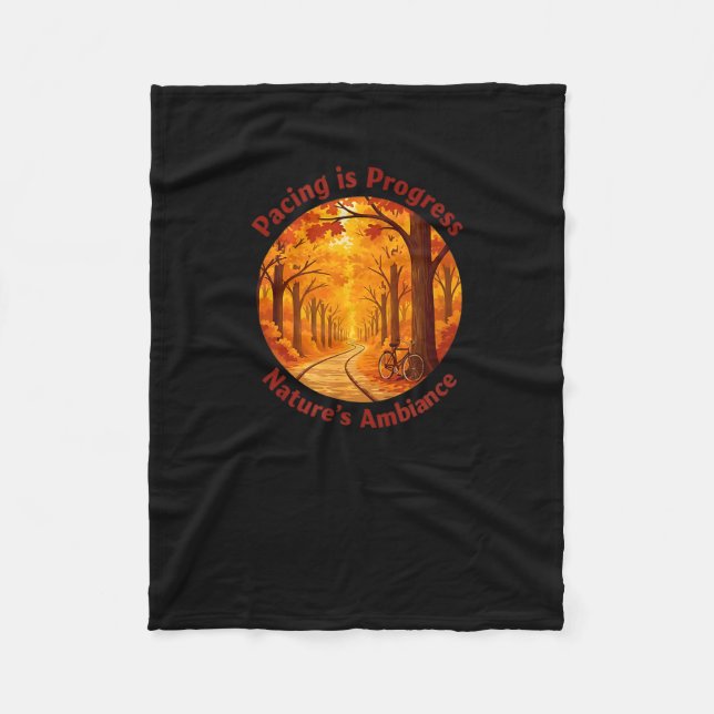 Pacing Is Progress Self-care - Nature Walk Gift  Fleecedecke (Vorderseite)