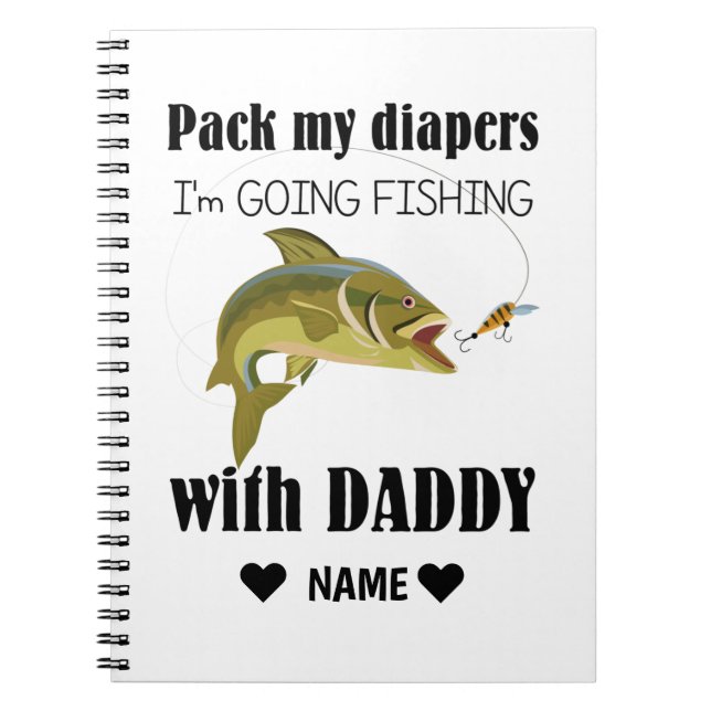 Pack meine Windeln, ich fische mit Papa Notizblock (Vorderseite)