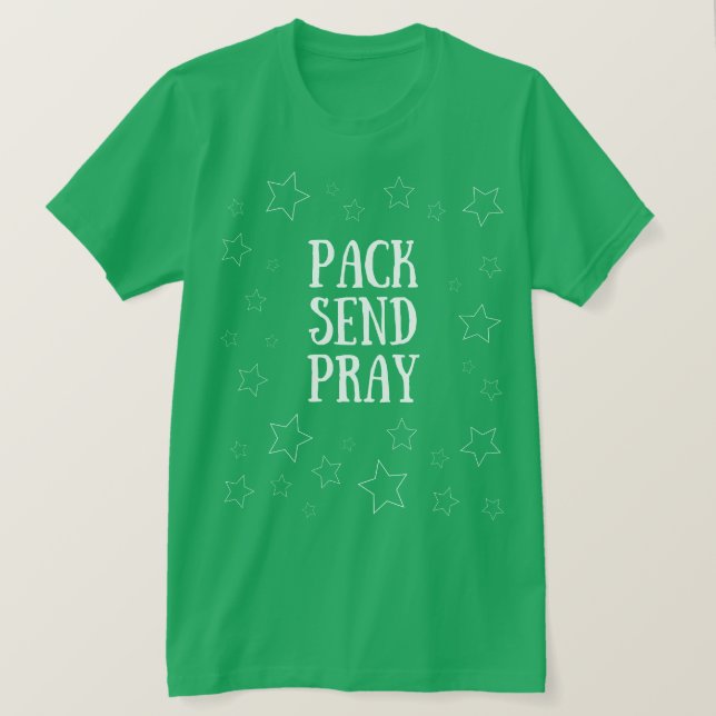 Pack Send Pray T - Shirt (Design vorne)