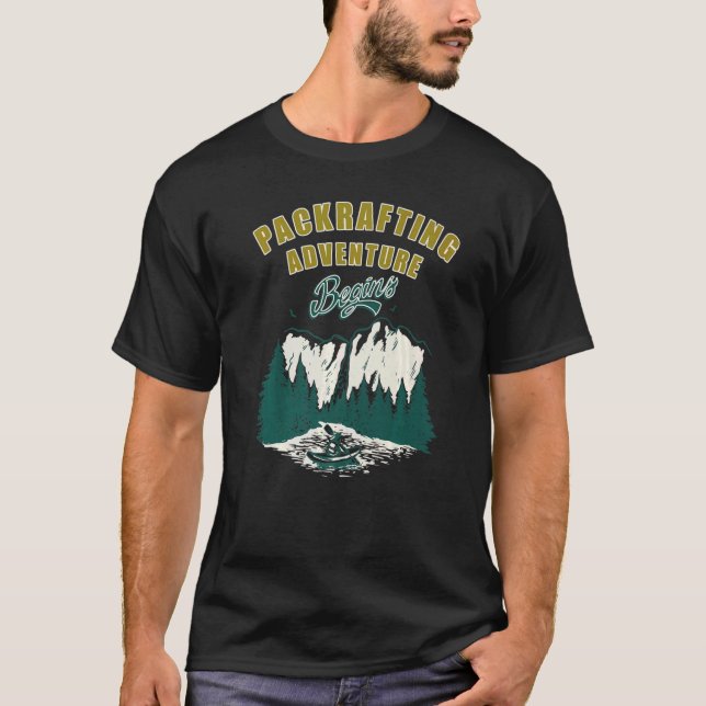 Packraft Boot Rafting Kayak Kayaking Paddle Packra T-Shirt (Vorderseite)