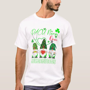 PACU Nurses Liebe Shenanigans Funny Gnomes St Patr T-Shirt