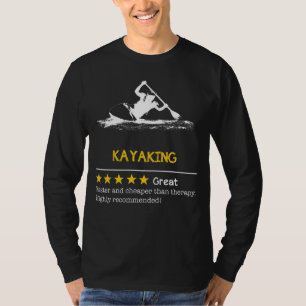 Paddel zum Lachen: Kajak - billiger, schneller, Fu T-Shirt