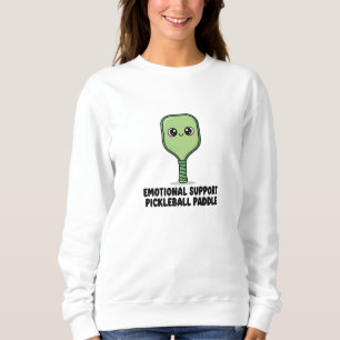 Paddel zur emotionalen Unterstützung   Funny Playe Sweatshirt
