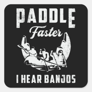 Paddelschnellere Ich höre Banjos Kanuboot Quadratischer Aufkleber