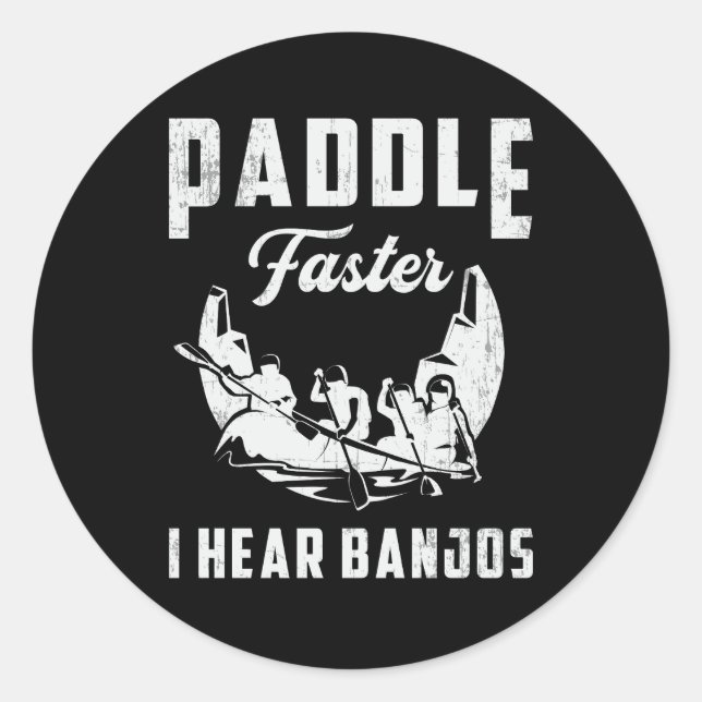 Paddelschnellere Ich höre Banjos Kanuboot Runder Aufkleber (Vorderseite)