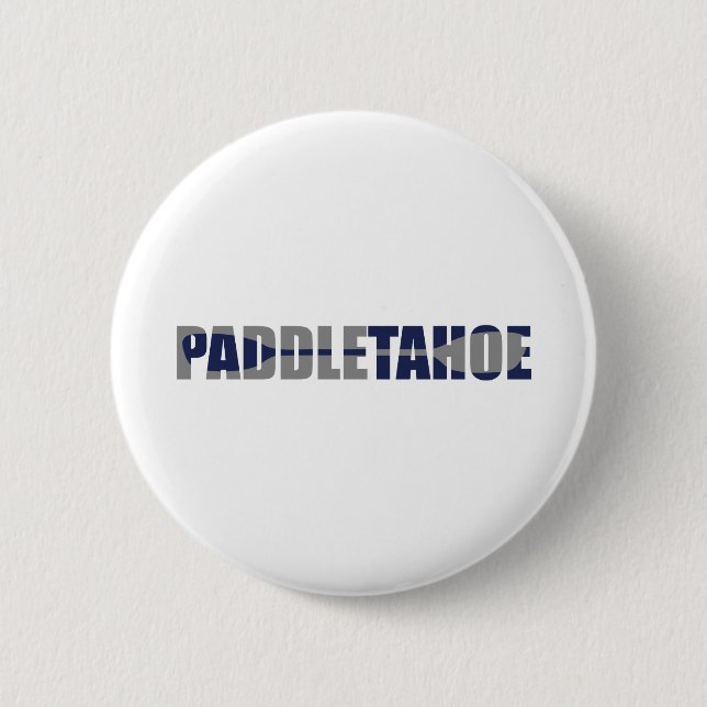 Paddle Lake Tahoe Kayaking Button (Vorderseite)