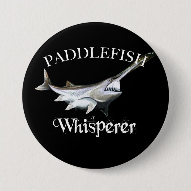 Paddlefish Whisperer Button (Vorderseite)