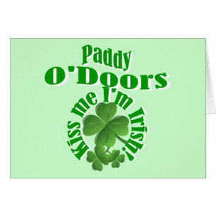 Paddy O'Doors, drôle de nom irlandais