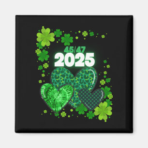Paddy's Back Funny Trump Magnet