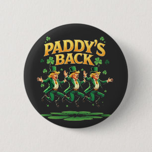 Paddy's Back Funny Trump St Patrick Day Leopard Button
