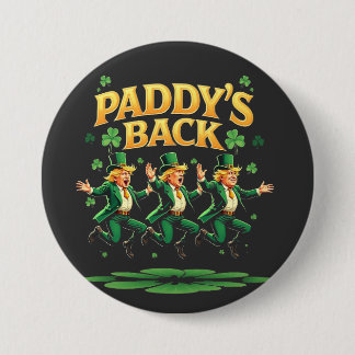 Paddy's Back Funny Trump St Patrick Day Leopard Button