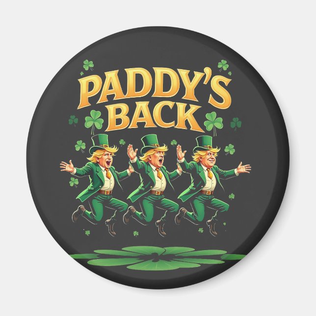 Paddy's Back Funny Trump St Patrick Day Leopard Magnet (Vorne)
