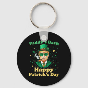 Paddys Back Happy St. Patricks Day 2025 Trump Gree Schlüsselanhänger