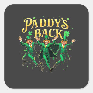 Paddy's Back St Patrick's Day Trump tanzen Quadratischer Aufkleber