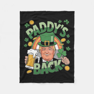 Paddy's Back Trump Funny St. Patrick's Day Shamroc Fleecedecke
