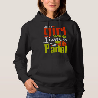 Padel  I Love Sport Padel Girls  Padel Player Hoodie