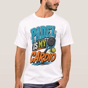 Padel ist mein Cardio-Retro-Sport T-Shirt