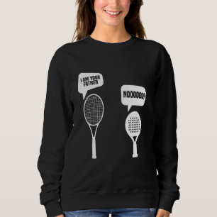 Padel-Schläger Liebhaber Hat Es Turnier Fan Spiele Sweatshirt