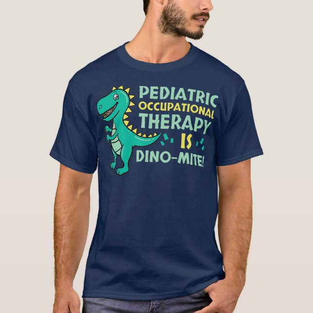 Pädiatrische Arbeitstherapeutin T-Shirt (Vorderseite)