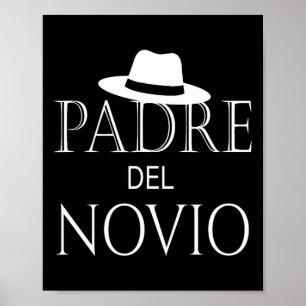 Padre del Novio Spanischer Vater des Grooms Weddin Poster
