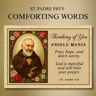 Padre Pio Worry Denken Sie an Sie Ermutigung Karte