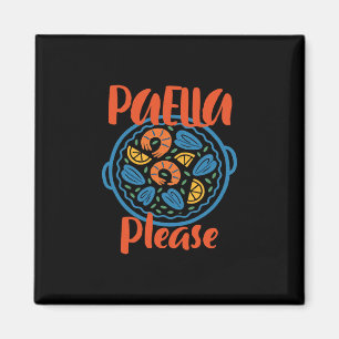 Paella Bitte Spanische Küche Spanien Reise Urlaub Magnet